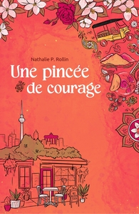 UNE PINCEE DE COURAGE