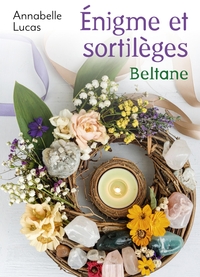 ENIGME & SORTILEGES - 2 - BELTANE