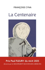 LA CENTENAIRE
