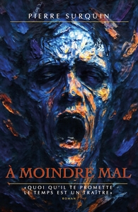 A MOINDRE MAL