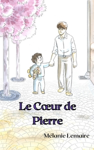 LE COEUR DE PIERRE