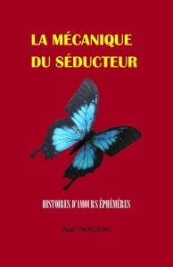 LA MECANIQUE DU SEDUCTEUR - LA COMPRENDRE, LA DEJOUER, S'EN LIBERER