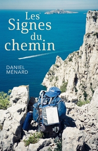 LES SIGNES DU CHEMIN