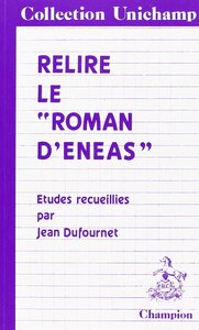Relire le roman d'Enéas