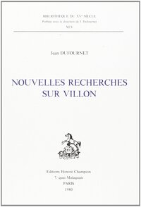 Nouvelles recherches sur Villon