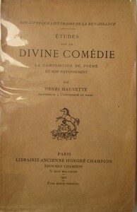 Étude sur la Divine Comédie. La Composition du poème et son rayonnement.