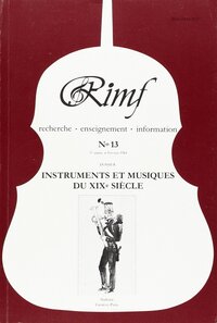 Revue Internationale de Musique Française (RIMF). Numéro 13