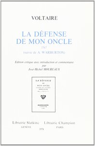 La Défense de mon oncle. Suivie de :  A Warburton