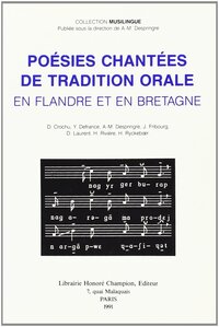 Poésies chantées de tradition orale en Flandre et en Bretagne