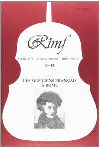 Revue Internationale de Musique Française (RIMF). Numéro 14