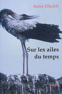 Sur les ailes du temps