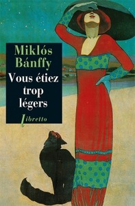 Vous étiez trop légers La trilogie de Transylvanie T2