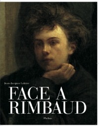 FACE A RIMBAUD