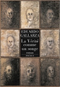 LA VERITE COMME UN SONGE