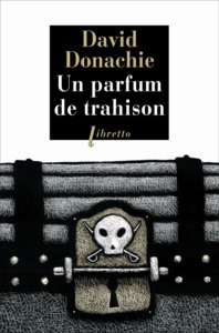 Un parfum de trahison