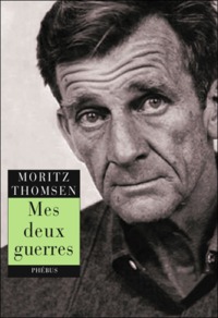 MES DEUX GUERRES