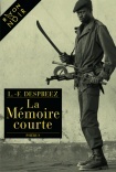 LA MEMOIRE COURTE