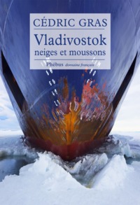 VLADIVOSTOK - NEIGES ET MOUSSONS