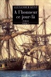 À l'honneur ce jour la