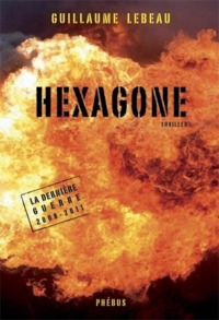 HEXAGONE LA DERNIERE GUERRE 2008 2011 T2