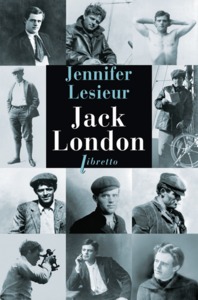 JACK LONDON - BIOGRAPHIE