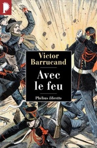 Avec le feu