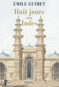 HUIT JOURS AUX INDES
