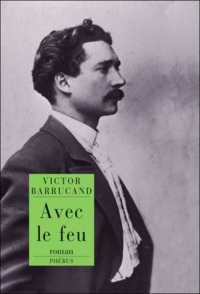 Avec le feu