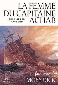LA FEMME DU CAPITAINE ACHAB