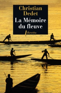 La mémoire du fleuve