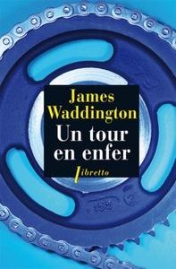 Un tour en enfer