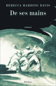 DE SES MAINS
