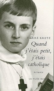 ICH, DER KLEINE KATHOLIK, Qd j'étais petit, j'étais catholique (version allemande)