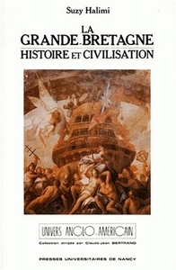 La Grande-Bretagne - histoire et civilisation