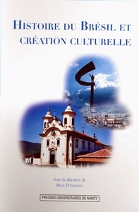 Histoire du Brésil et création culturelle