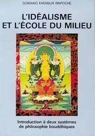 Idéalisme et l'école du milieu