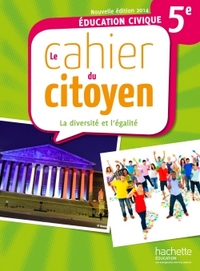 Cahier du citoyen, Education Civique 5e, Cahier d'activités