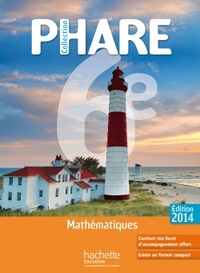 Mathématiques, Phare 6e, Livre de l'élève - Grand format