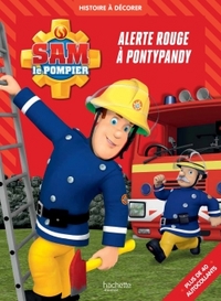 SAM LE POMPIER / ALERTE ROUGE A PONTYPANDY