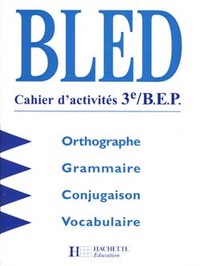 BLED 3E - CAHIER D'ACTIVITES - EDITION 1998 - BLED, CAHIER D'ACTIVITE