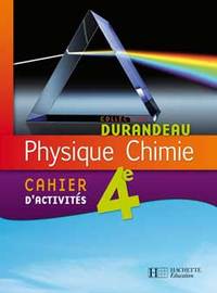 Physique Chimie, Durandeau 4e, Cahier d'activités