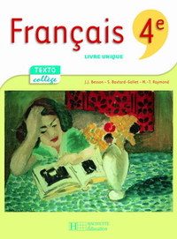 Textocollège : le Francais en séquences 4e, Livre de l'élève