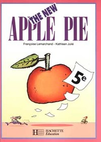 The New Apple Pie 5e, Livre de l'élève
