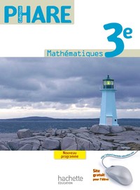 Mathématiques, Phare 3e, Livre de l'élève - Grand format