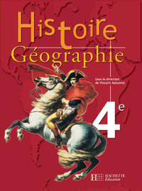 HISTOIRE-GEOGRAPHIE 4E - LIVRE ELEVE - EDITION 2003