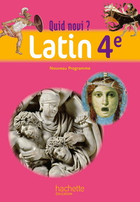 Latin, Quid novi ? 4e, Livre de l'élève