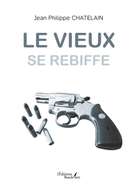 Le vieux se rebiffe