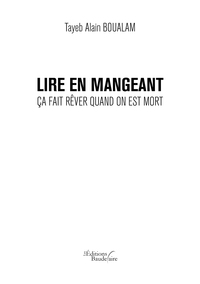 LIRE EN MANGEANT CA FAIT REVER QUAND ON EST MORT