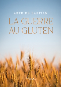La guerre au gluten