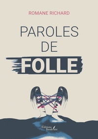 PAROLES DE FOLLE
